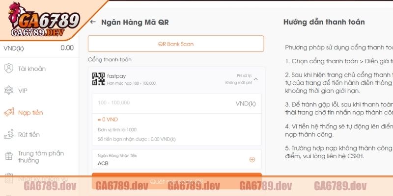 Nạp Rút Tiền GA6789 2 Phương thức nạp tiền qua ngân hàng nội địa