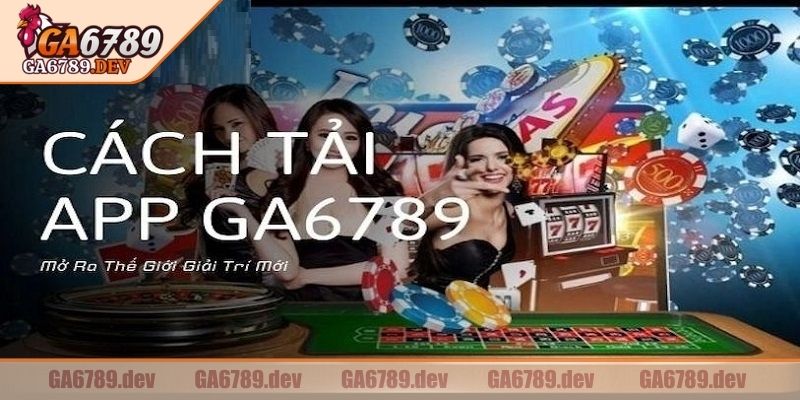 Tải App GA6789 2 Quá trình tải app GA6789 trên hệ iOS